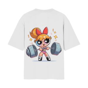 Blossom Been Lifting (Powerpuff Girls) Back Printed Oversized White Tshirt