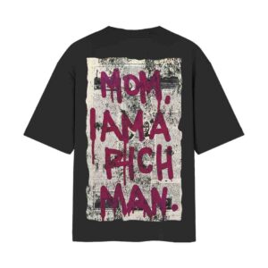 Mom, I Am A Rich Man Crushed Dollar FLEX Front Back Printed Oversized Black Tshirt Mom, I Am A Rich Man Crushed Dollar FLEX Front Back Printed Oversized Black Tshirt