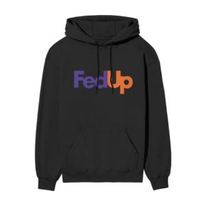 The Fed Up Mood – FedEx Logo Parody Oversized Front Printed Hooded Sweatshirt The Fed Up Mood – FedEx Logo Parody Oversized Front Printed Hooded Sweatshirt
