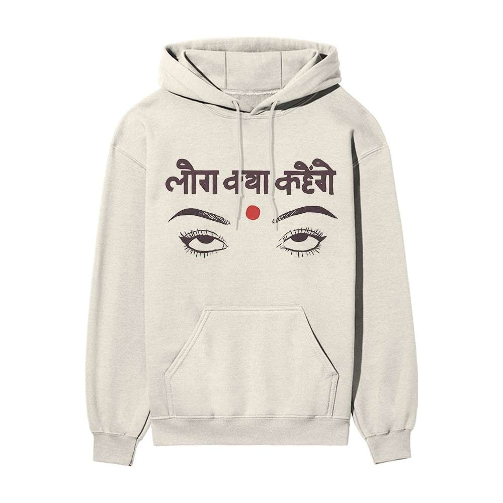 Log Kya Kahenge - Eye Roll hoodie ooltaseedha.com