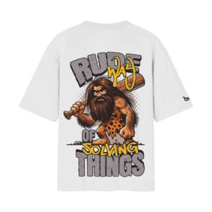 Primitive Logic – A Rude Way of Solving Things Oversized Back Printed White Tshirt