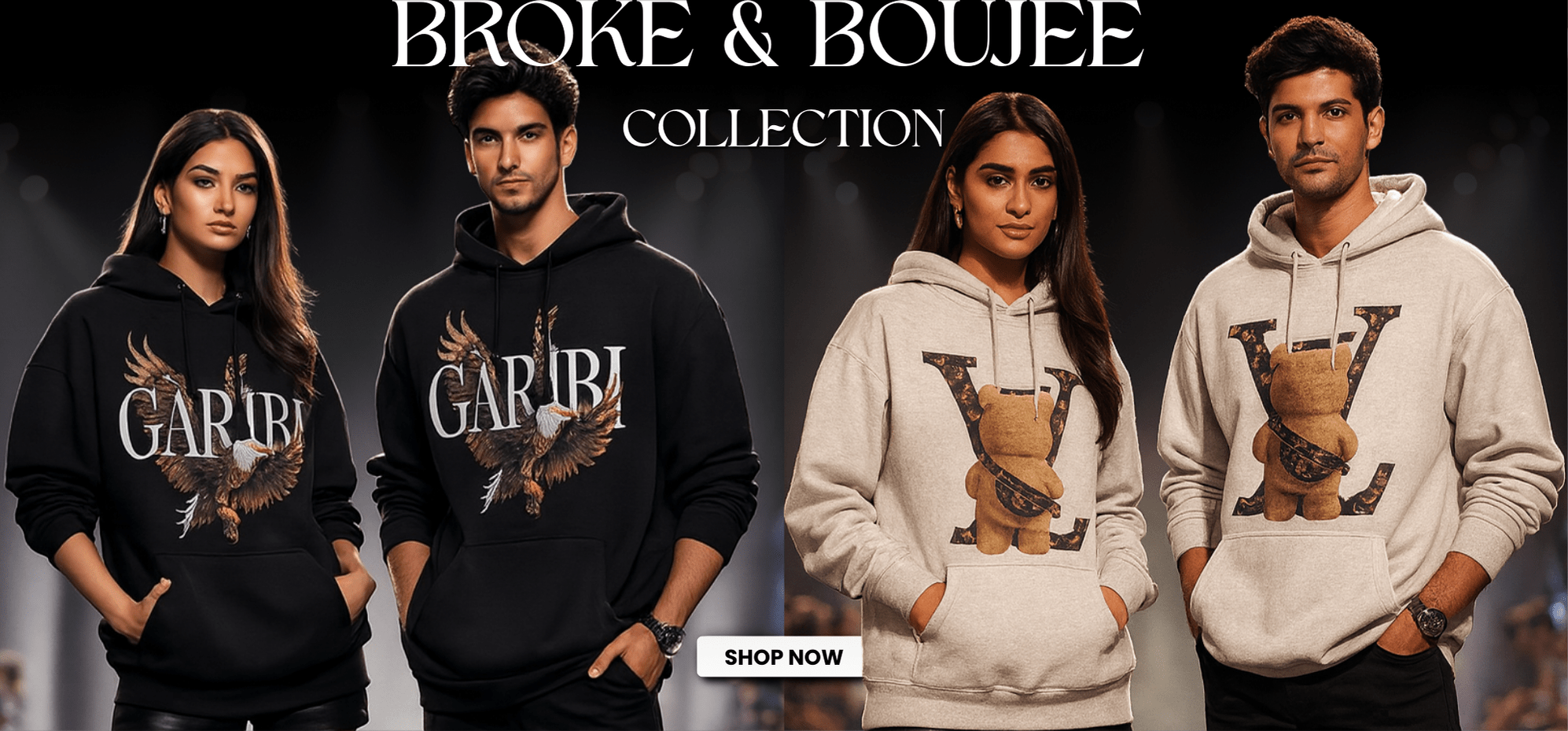 Broke and Boujee Collection Banner ooltaseedha.com