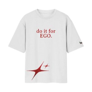 Do It For EGO – Streetwear Style Attitude Edition Oversized Front Print White T-Shirt