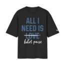 All I Need Is Bohot Paise (Not Love) Oversized Front Print Black T-Shirtooltaseedha.com