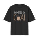 Powered By Chai - Desi Fuel | Teal Lover Edition | Oversized Front Print Black T-Shirt ooltaseedha.com