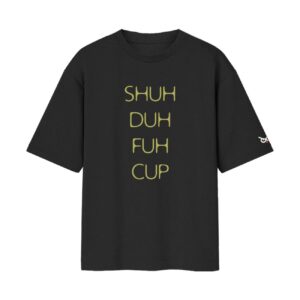 Shut The F#CK Up | Read It Out Loud | Oversized Front Print Black T-Shirt