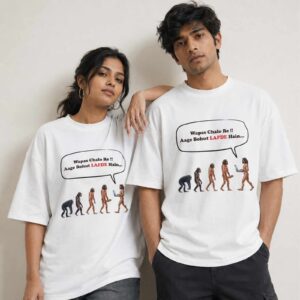 Wapas Chalo Re!! Evolution Gone Wrong Graphic | Oversized White Front Print T-Shirt | OoltaSeedha ooltaseedha.com