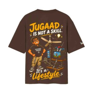 Jugaad Is Not A Skill It’s A Lifestyle Engineer Graphic | Oversized Brown Front & Back Print T-Shirt | OoltaSeedha Tribe Merch
