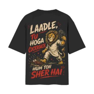 Anti Cockroach Janta Party – Tu Hoga Cockroach, Hum Toh Sher Hai | Oversized Black Back Print T-Shirt | OoltaSeedha Anti Cockroach Janta Party – Tu Hoga Cockroach, Hum Toh Sher Hai | Oversized Black Back Print T-Shirt | OoltaSeedha