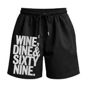 Gentleman’s Menu | Wine, Dine, & 69 Sixty Nine Premium Relaxed Fit Front Print Black Shorts