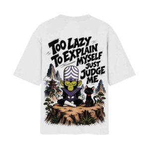 Mojo JoJo – Too Lazy To Explain Myself | Oversized White Front & Back Print T-Shirt | OoltaSeedha Tribe Merch Mojo JoJo – Too Lazy To Explain Myself | Oversized White Front & Back Print T-Shirt | OoltaSeedha Tribe Merch
