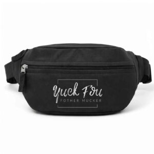 Respectfully Disrespectful | Yuck Fou Fother Mucker Multi Style Printed Black Waist Bag / Fanny Pack