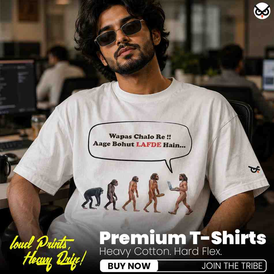 Wapas Chalo Re!! Evolution Gone Wrong Graphic | Oversized White Front Print T-Shirt | OoltaSeedha ooltaseedha.com