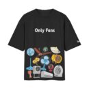 The Real Only Fans - Literally Just Fans Oversized Black Front Print T-Shirt | OoltaSeedhaooltaseedha.com