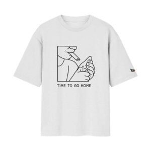 Time To Go Home – Edgy Smoker Aesthetic | Oversized White Front Print T-Shirt | OoltaSeedha