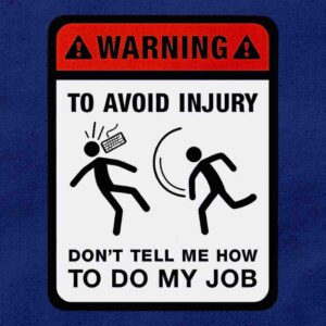 The HR Violation "Don't Tell Me How To Do My Job" | Navy Blue Regular Fit Pocket Print T-Shirt | OoltaSeedha.com