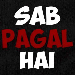 The Ultimate Truth Bomb "Sab Pagal Hai" | Black Regular Fit Pocket Print T-Shirt | OoltaSeedha.com