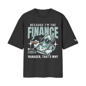 The Budget Boss Finance Manager “That’s Why” Cash Stack Job/Career Options | Black Front Print T-Shirt | Oolta Seedha