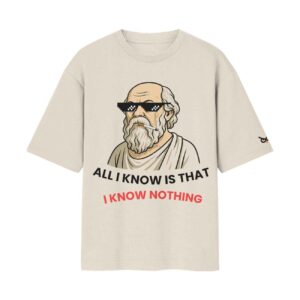 The High Philosopher – I Know Nothing | Oversized Off-White Front Print T-Shirt | Oolta Seedha