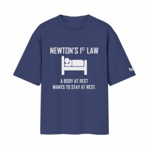 THE LAW OF INERTIA (Scientifically justified laziness) | High IQ Humour Regular Fit Front Print Blue T-Shirt