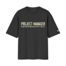 Project Manager Bad-Ass Problem Solver Job/Career Options | Black Front Print T-Shirt | Oolta Seedha